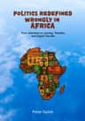 Politics Redefined Wrongly in Africa